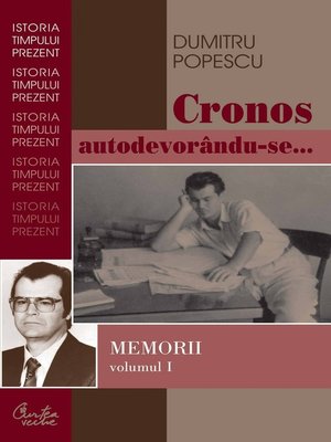 cover image of Cronos autodevorandu-se... Memorii Volume I. Aburul halucinogen al cernelii